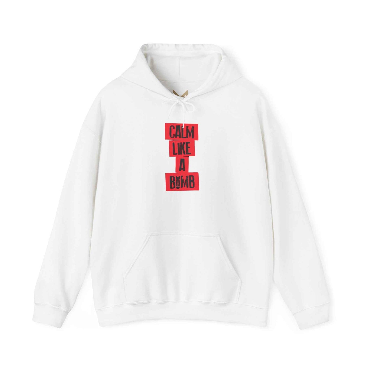 Calm Like A Bomb Sweatshirt - Cozy Unisex Hoodie, Perfect for Relaxation, Casual Wear, Gift for Friends, Birthday Present,Genz edition,Usa trend,Usa mens wear hoodie,Quotes edition