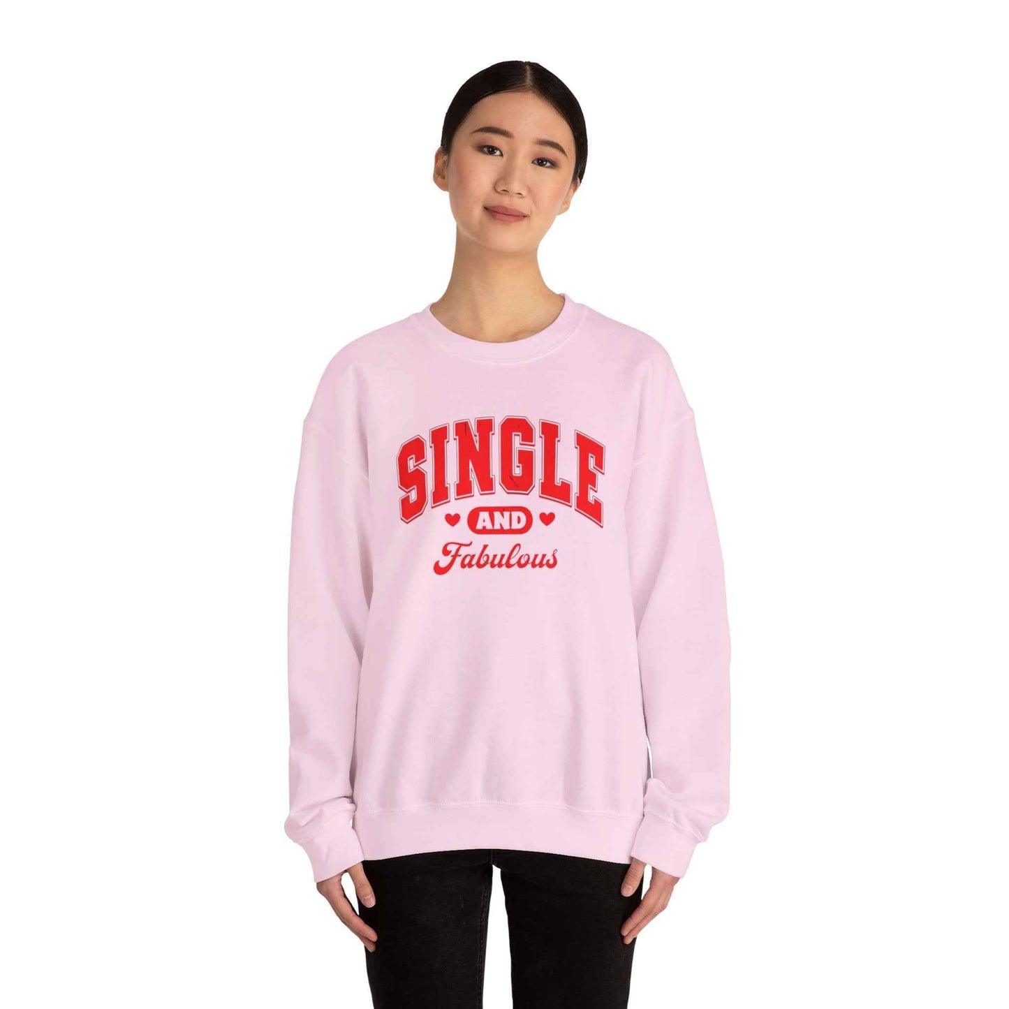 Single and Fabulous Sweatshirt | Cute Casual Crewneck | Valentine's Day Gift | Perfect for Singles | Everyday Comfort | Relaxed Fashion