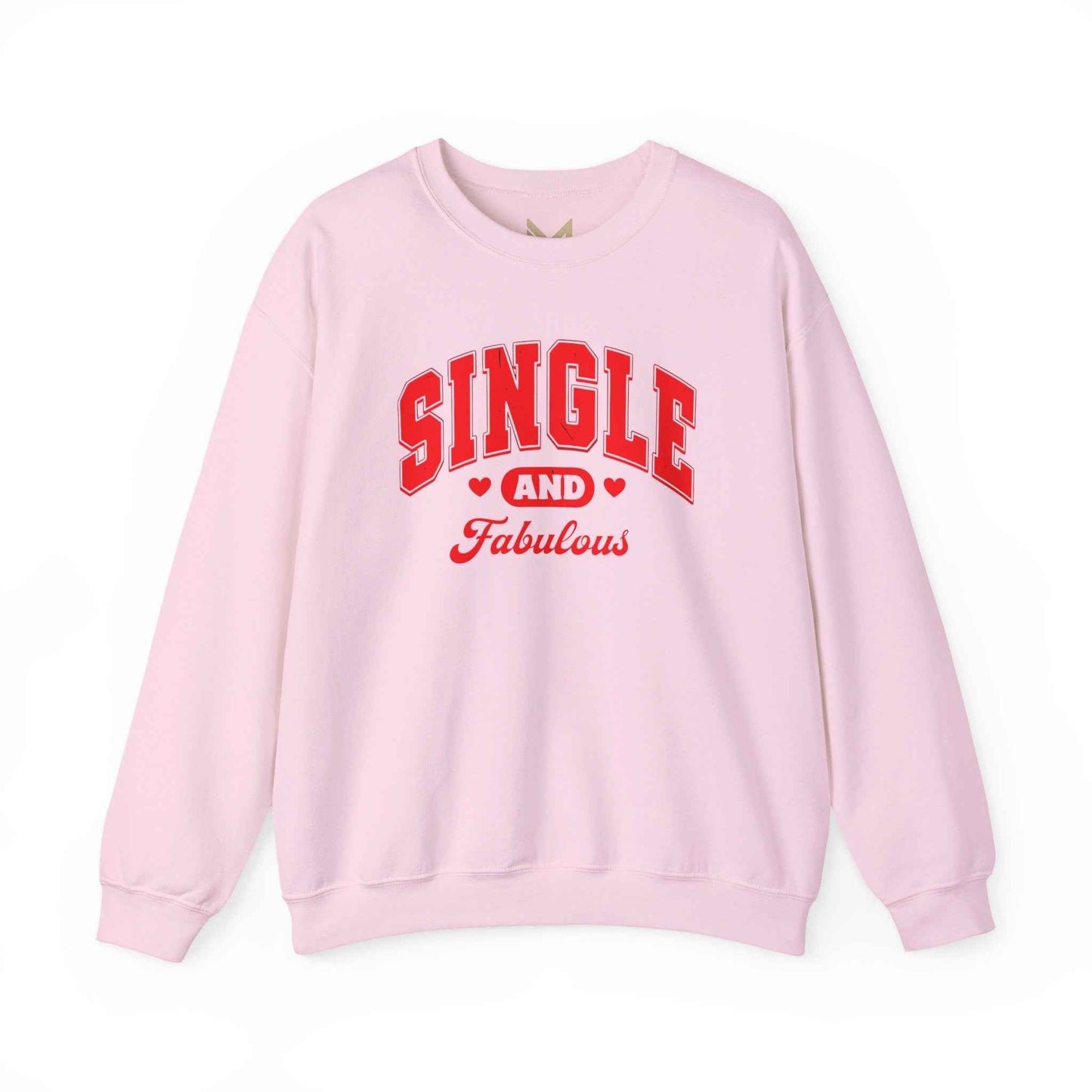 Single and Fabulous Sweatshirt | Cute Casual Crewneck | Valentine's Day Gift | Perfect for Singles | Everyday Comfort | Relaxed Fashion