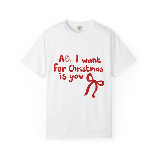Christmas 'All I Want for Christmas Is You' T-Shirt Printify