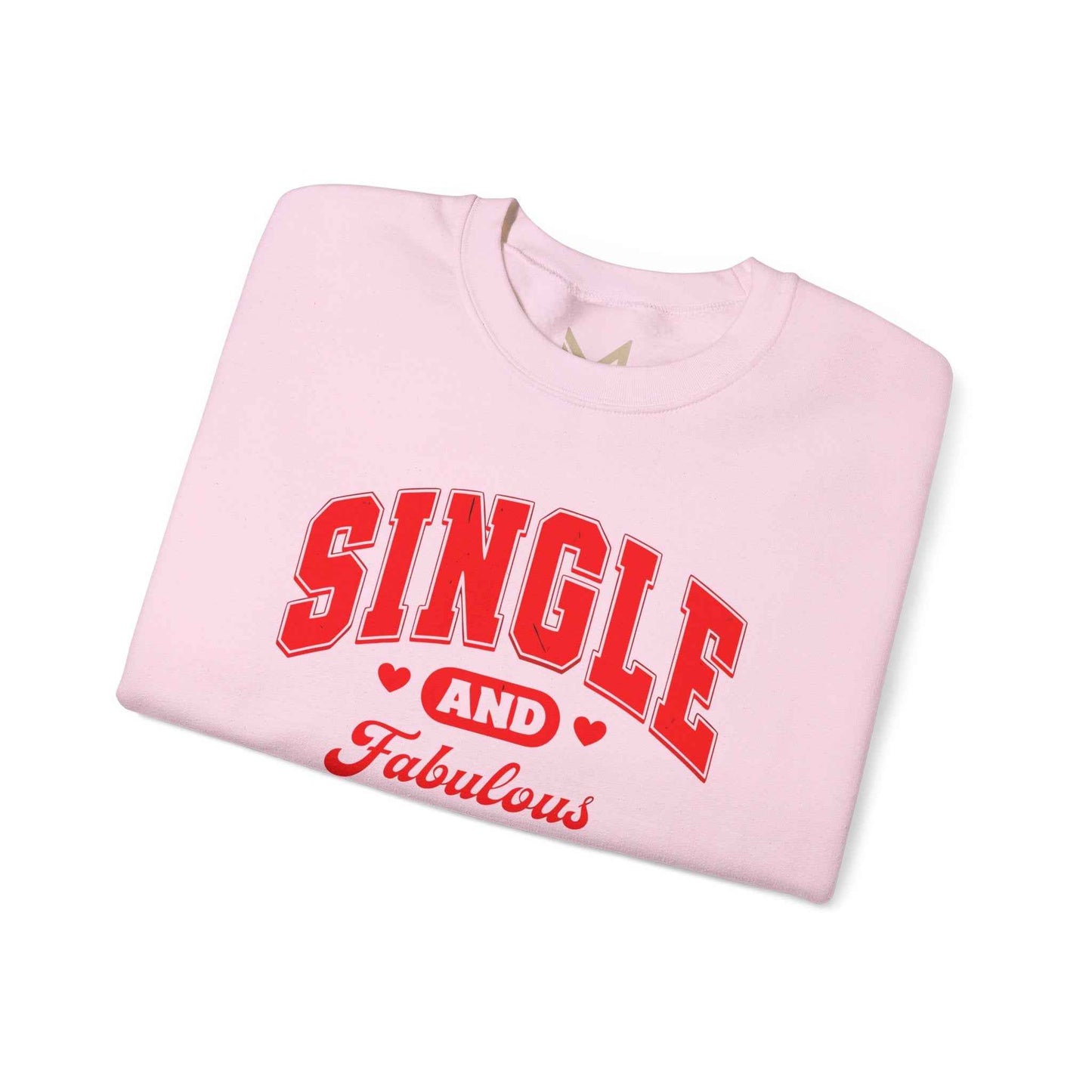 Single and Fabulous Sweatshirt | Cute Casual Crewneck | Valentine's Day Gift | Perfect for Singles | Everyday Comfort | Relaxed Fashion