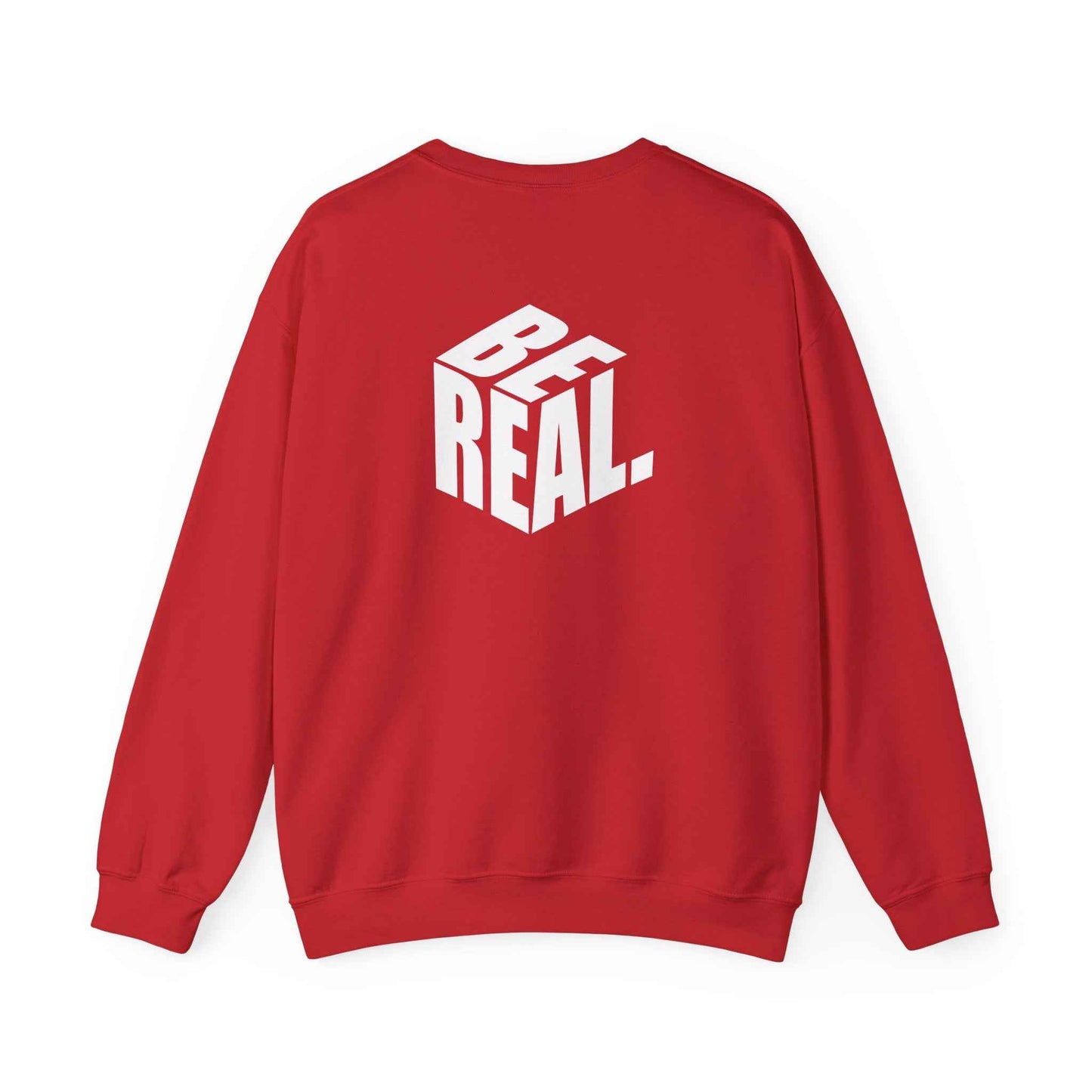 Be Real Unisex Crewneck Sweatshirt, Cozy Streetwear, Gift for Friends, Casual Fashion, Everyday Wear, Perfect for Layering