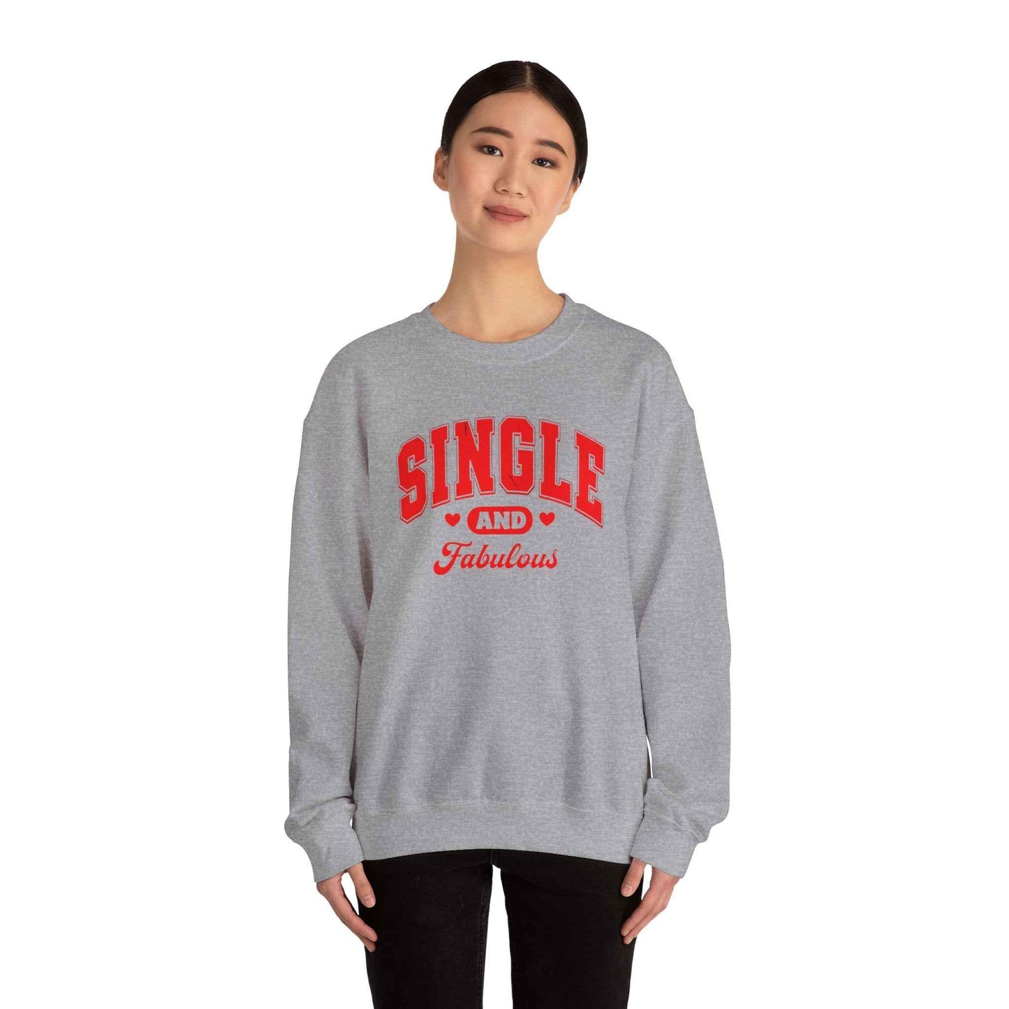 Single and Fabulous Sweatshirt | Cute Casual Crewneck | Valentine's Day Gift | Perfect for Singles | Everyday Comfort | Relaxed Fashion