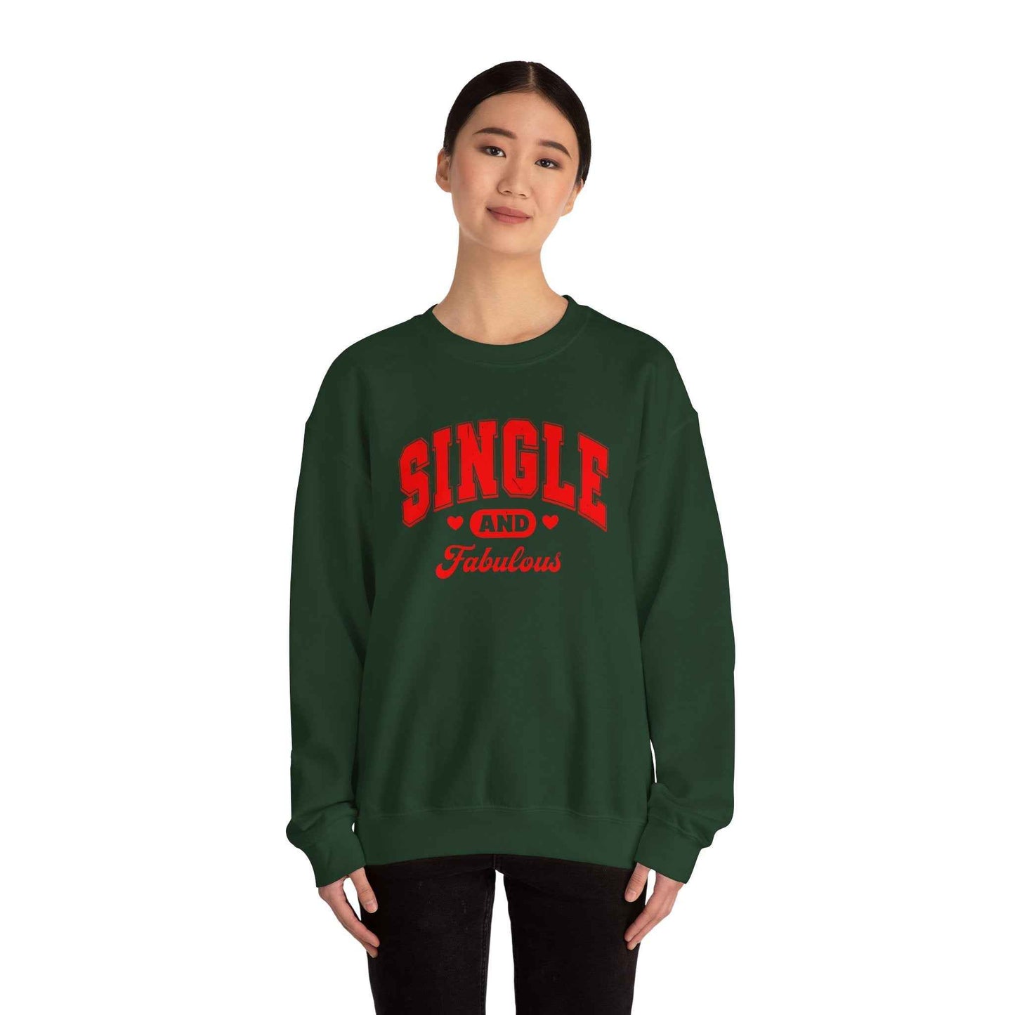 Single and Fabulous Sweatshirt | Cute Casual Crewneck | Valentine's Day Gift | Perfect for Singles | Everyday Comfort | Relaxed Fashion