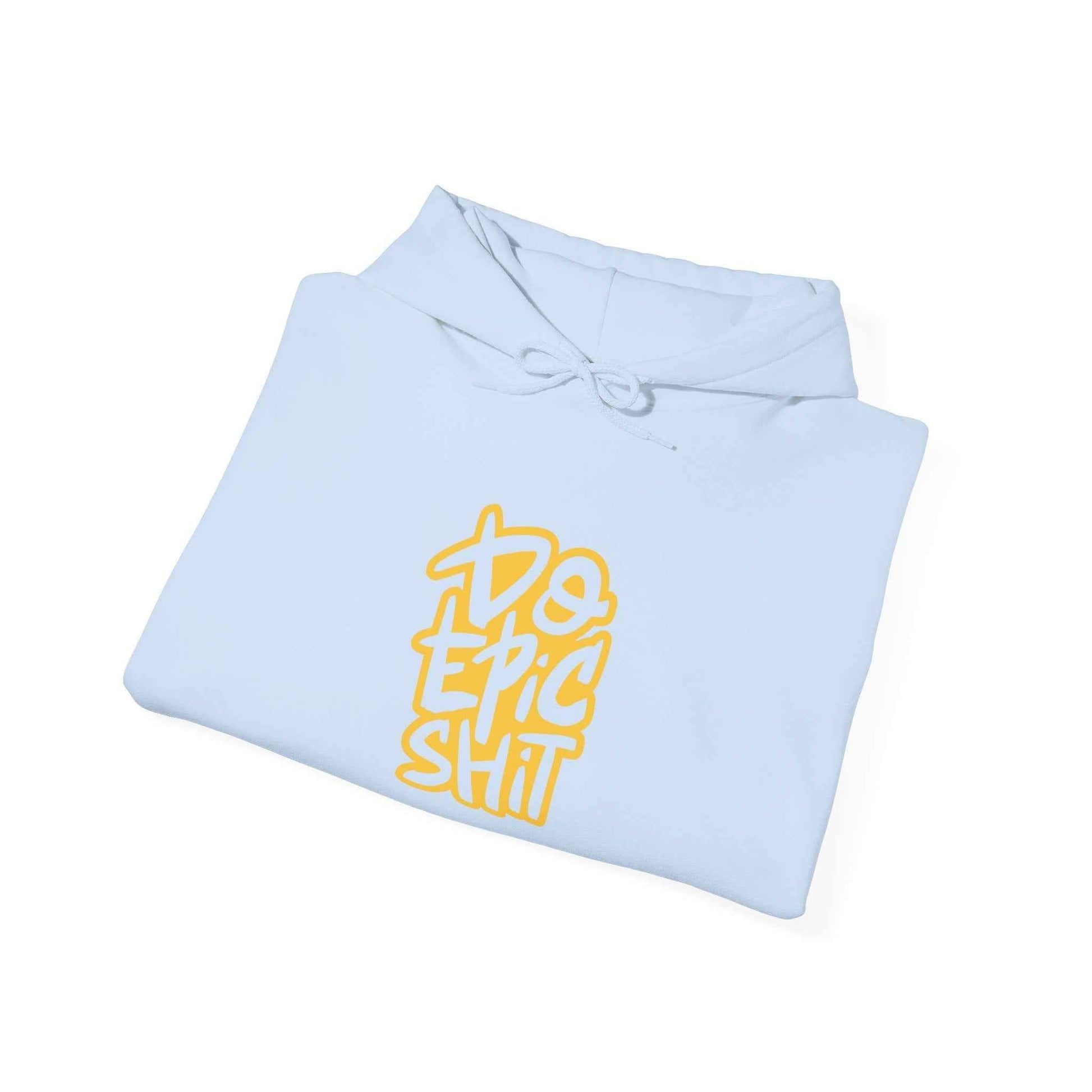 Epic Shit Hoodie - Unisex Heavy Blend Streetwear Graphic Sweatshirt for Casual Style and Unique Gifts - Maklenn