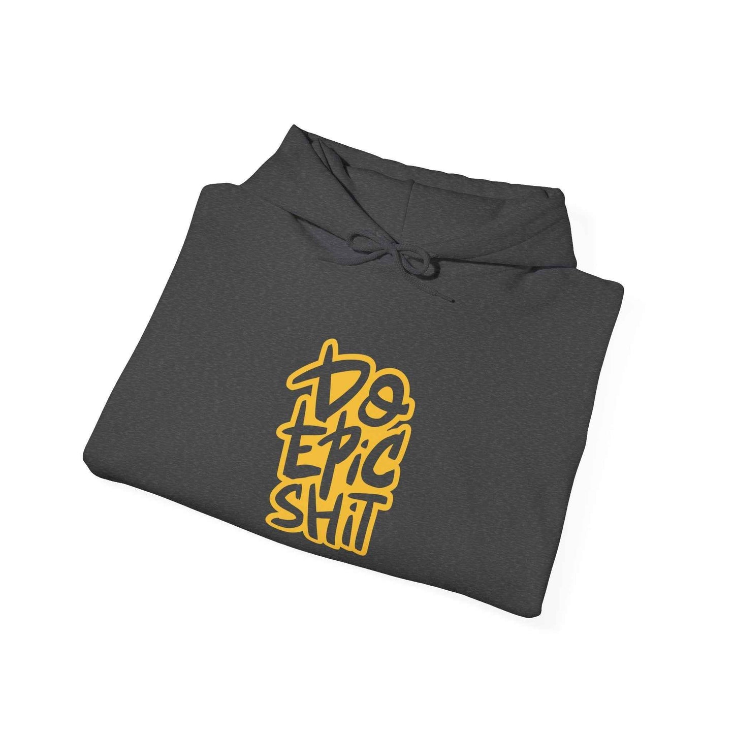 Epic Shit Unisex Heavy Blend Hoodie, Streetwear Sweatshirt, Graphic Hooded Sweatshirt, Casual Wear, Gifts for Friends, Fun Hoodie