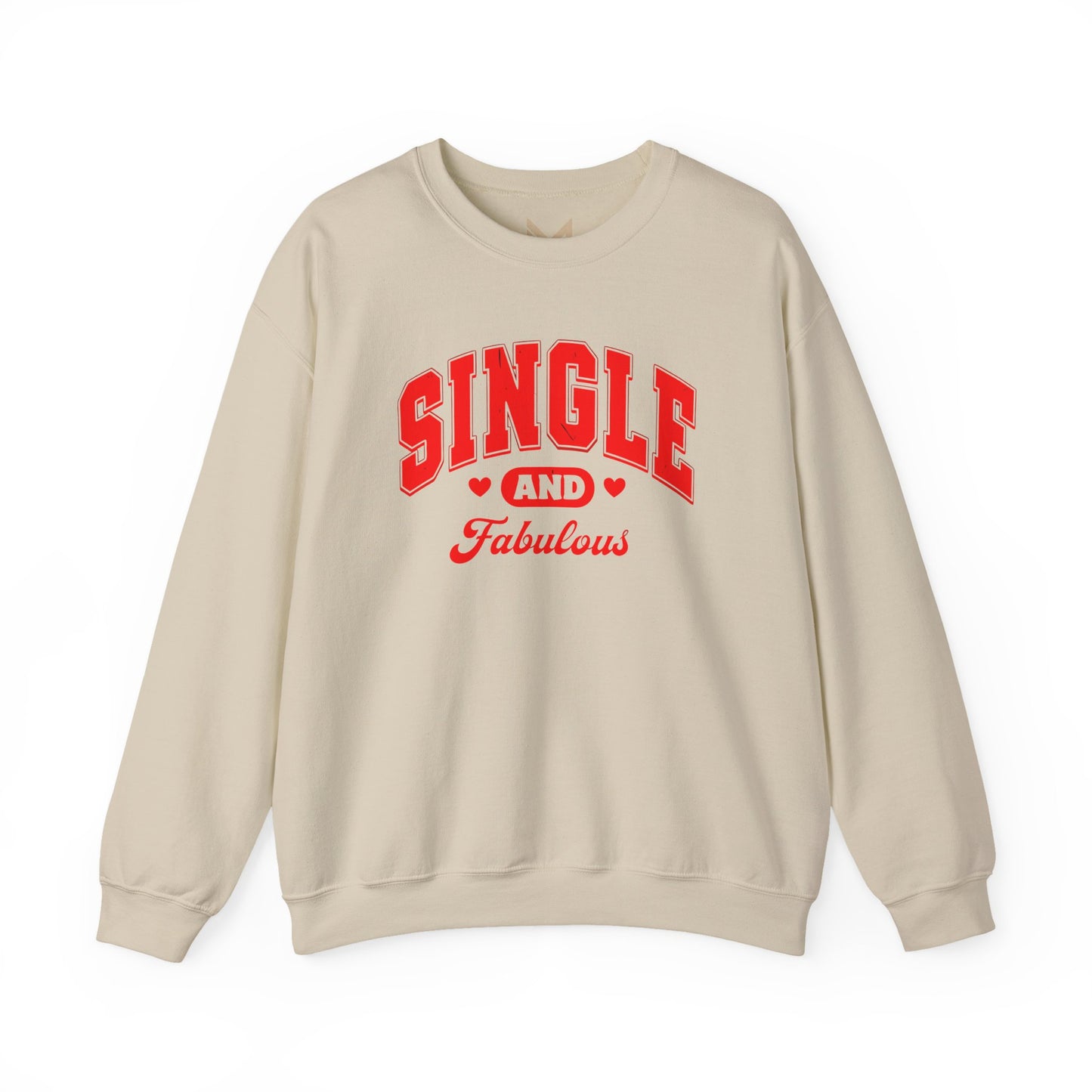 Single and Fabulous Sweatshirt | Cute Casual Crewneck | Valentine's Day Gift | Perfect for Singles | Everyday Comfort | Relaxed Fashion Printify