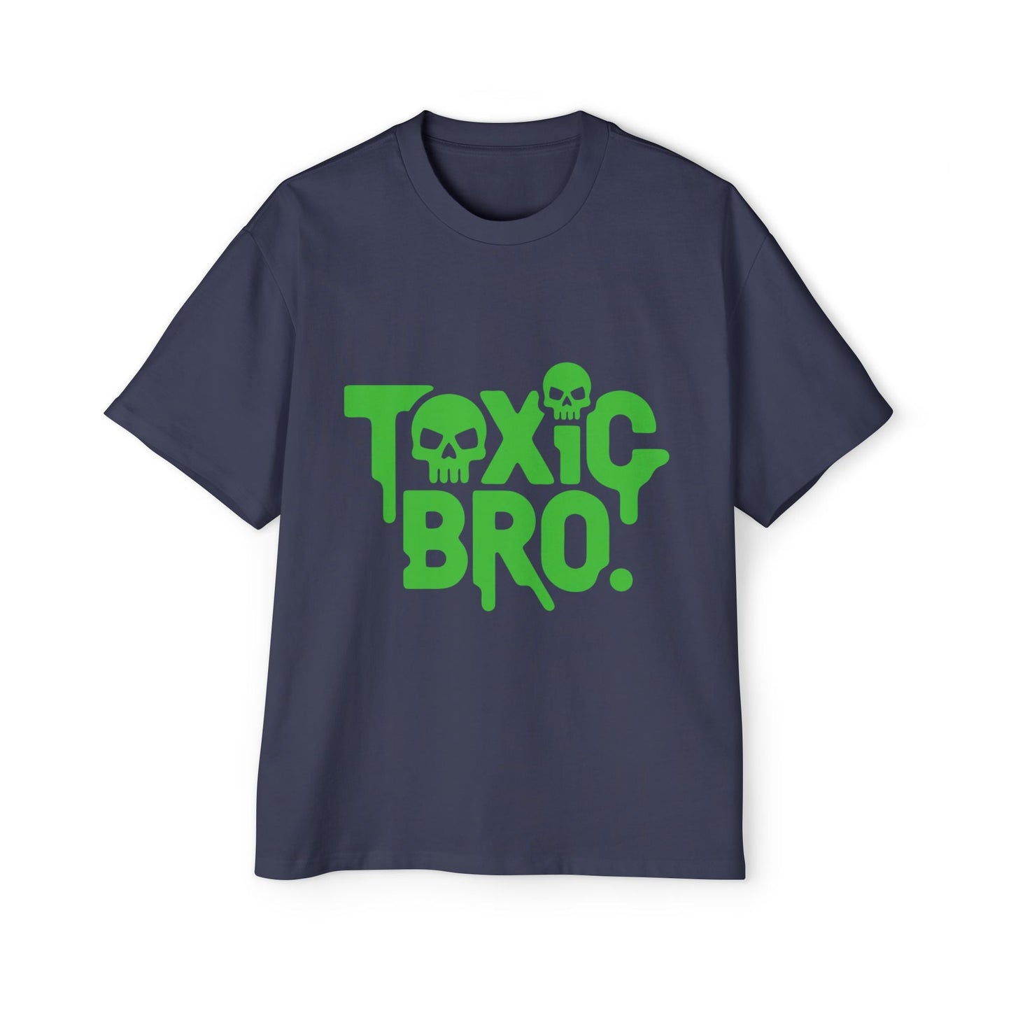 Toxic Bro Oversized Tee, Men's Graphic T-Shirt, Casual Streetwear, Gift for Him, Summer Style, Statement Shirt - Maklenn