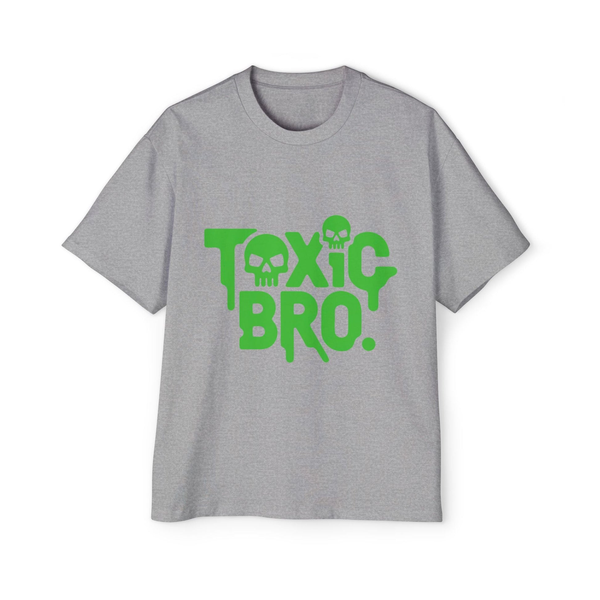 Toxic Bro Oversized Tee, Men's Graphic T-Shirt, Casual Streetwear, Gift for Him, Summer Style, Statement Shirt - Maklenn
