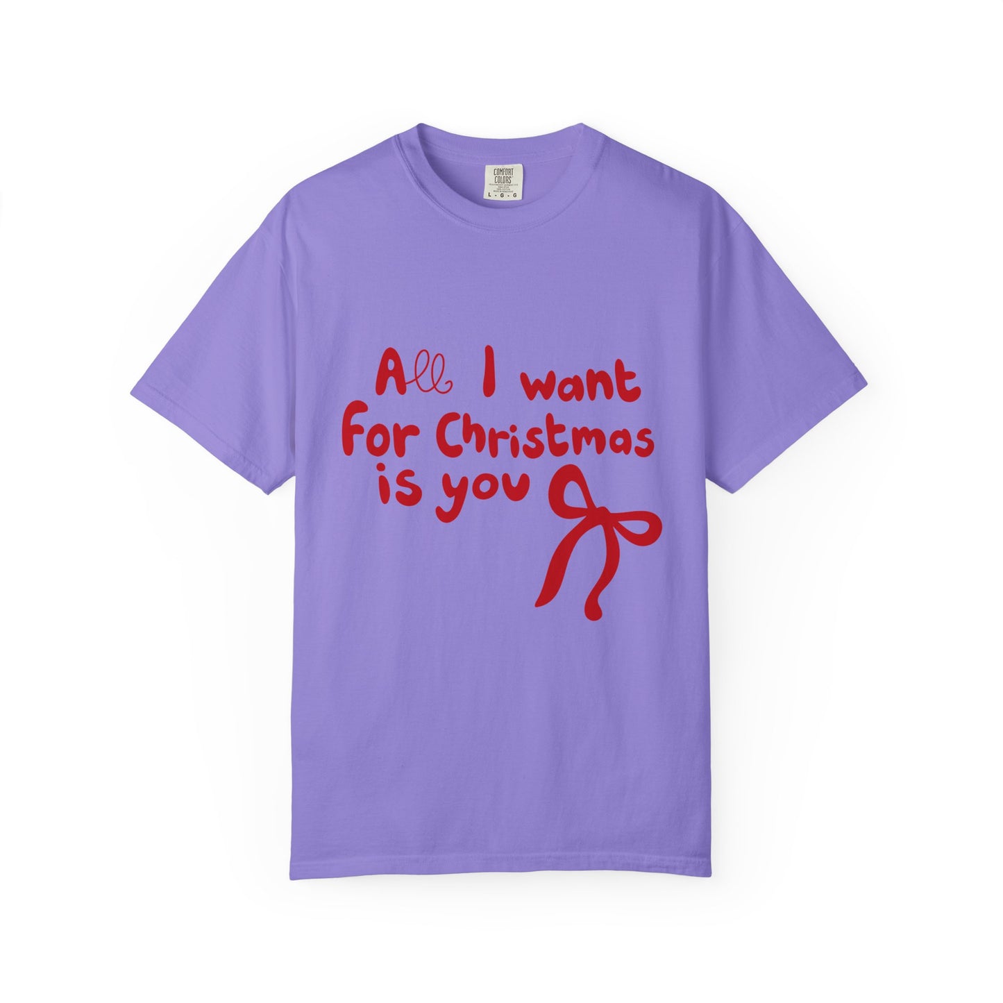 Christmas 'All I Want for Christmas Is You' T-Shirt Printify