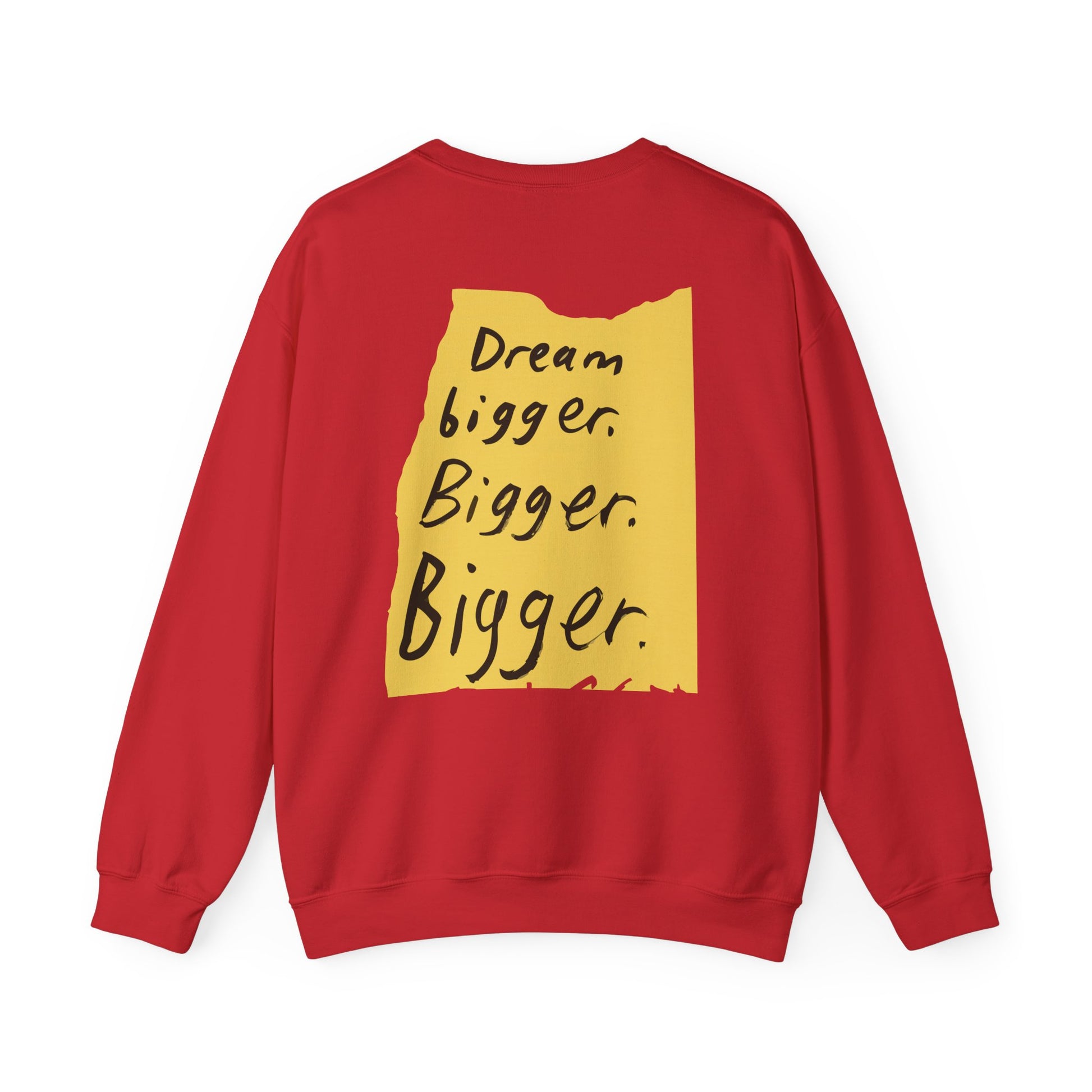 Inspirational Crewneck Sweatshirt | Dream Bigger Motivation, Unisex Apparel, Cozy Gift, Casual Wear, Perfect for Everyday Printify