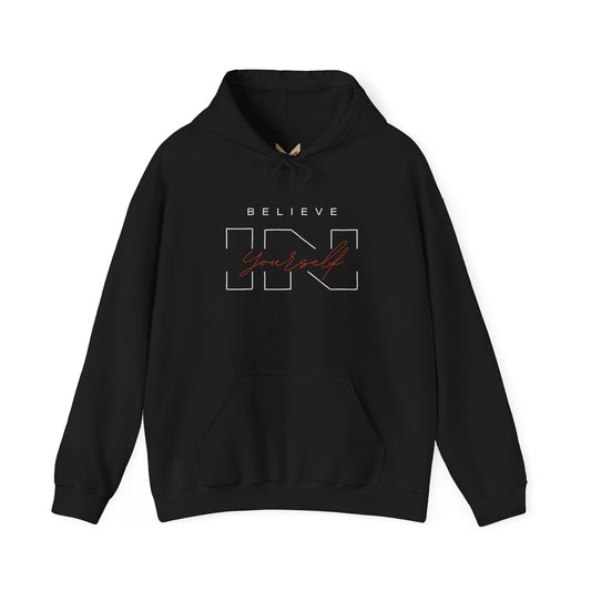 Believe in Yourself Hoodie - Inspirational Unisex Sweatshirt, Cozy Pullover, Motivational Gift, Self-Care Apparel, Everyday Comfort Printify