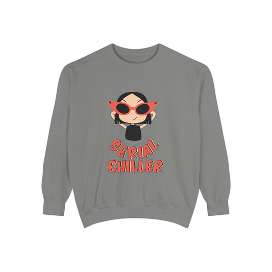 Serial Chiller Unisex Garment-Dyed Sweatshirt, Cozy Casual Wear, Gift for Relaxed Vibes, Cute Lounge Sweatshirt, Streetwear Style, [...] Printify