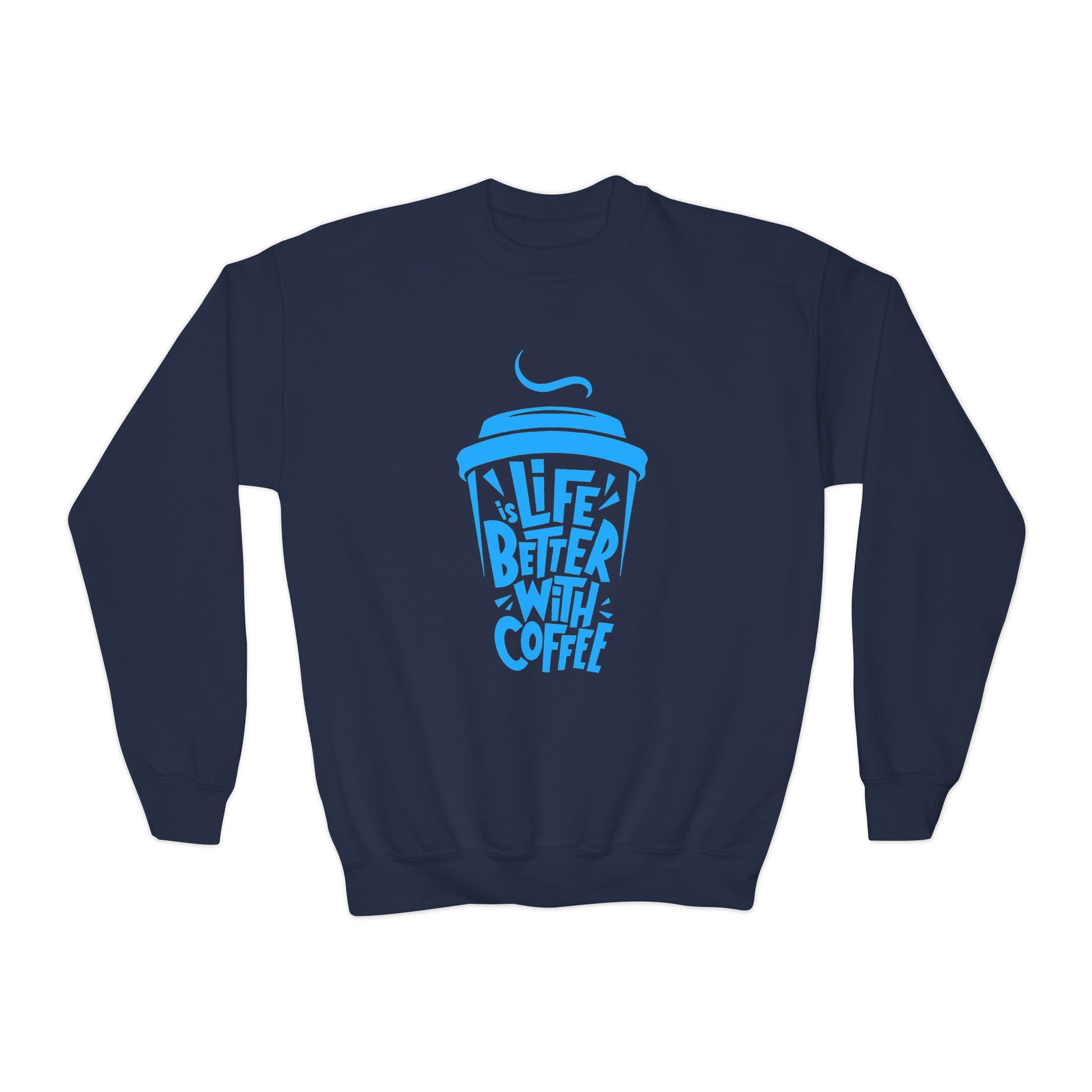 Youth Crewneck Sweatshirt - Life is Better with Coffee - Cozy Gift for Coffee Lovers, Trendy Kids Fashion, Casual Wear, Everyday Comfort Printify