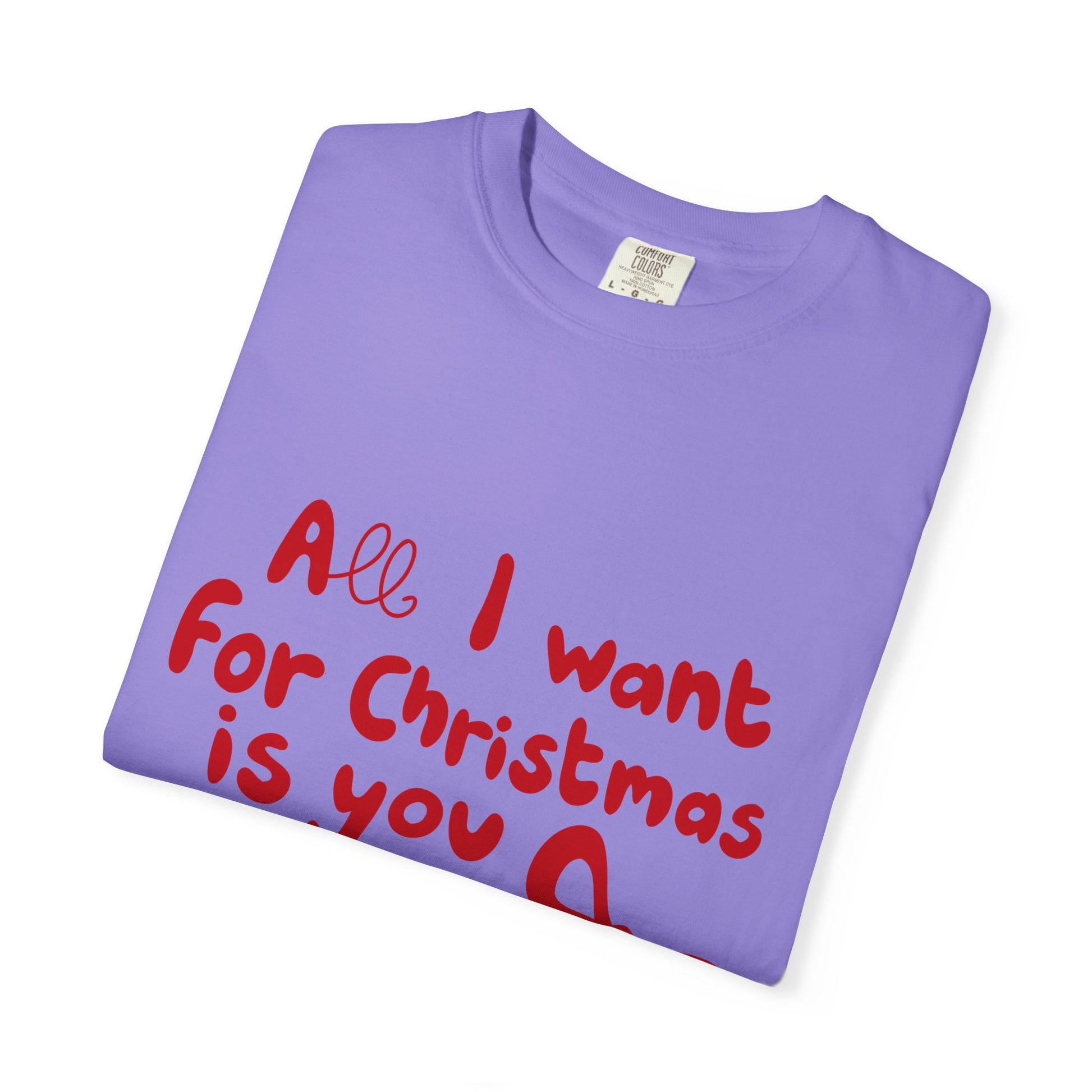 Christmas 'All I Want for Christmas Is You' T-Shirt Printify
