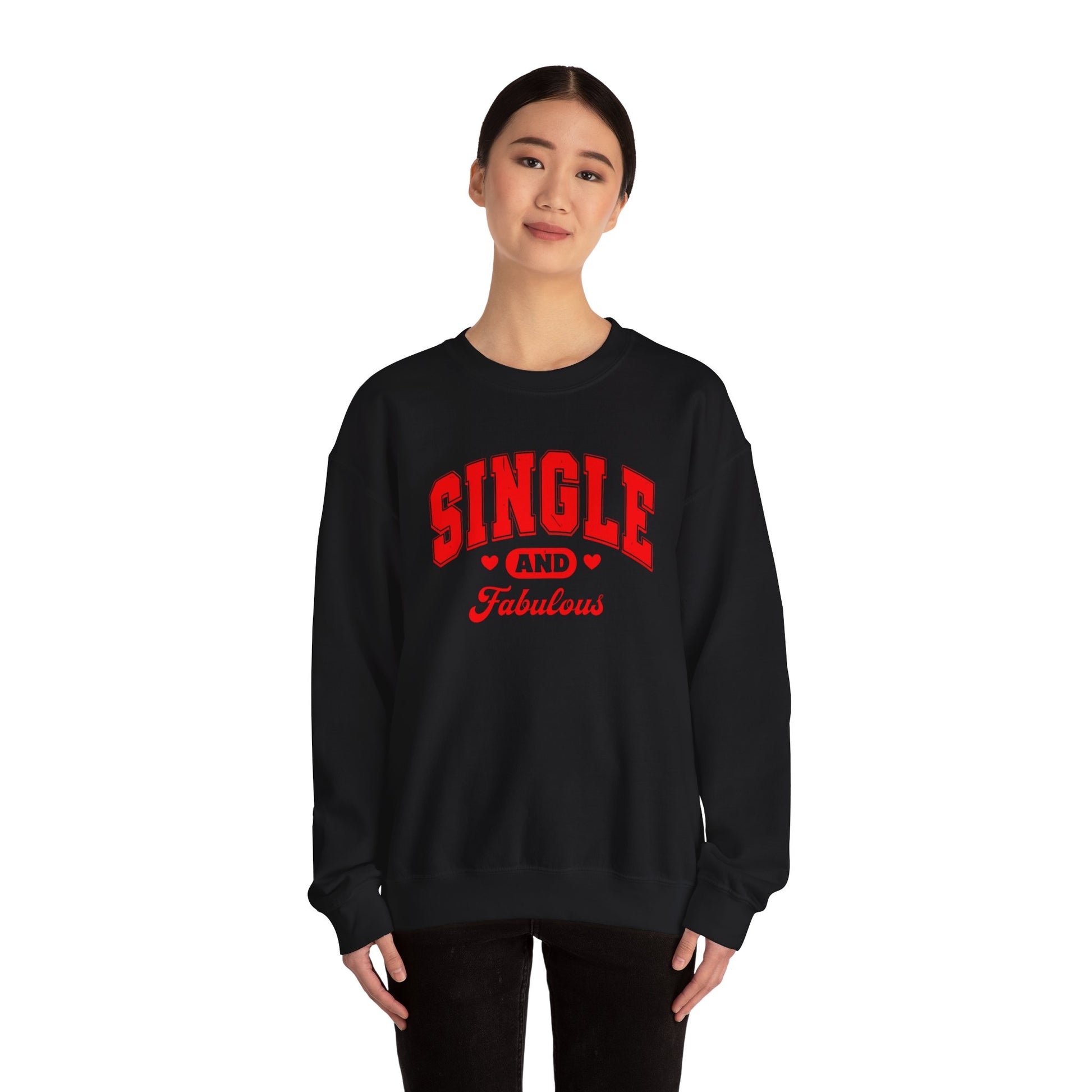 Single and Fabulous Sweatshirt | Cute Casual Crewneck | Valentine's Day Gift | Perfect for Singles | Everyday Comfort | Relaxed Fashion Printify
