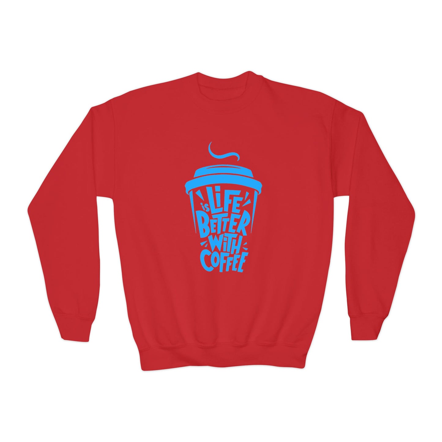 Youth Crewneck Sweatshirt - Life is Better with Coffee - Cozy Gift for Coffee Lovers, Trendy Kids Fashion, Casual Wear, Everyday Comfort Printify