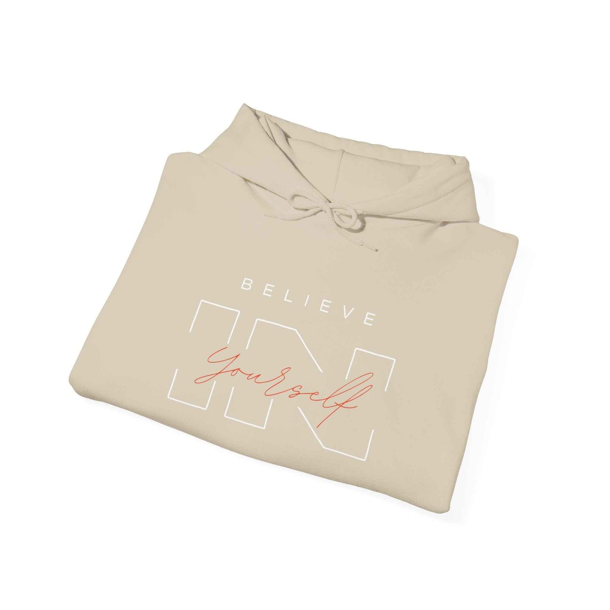 Believe in Yourself Hoodie - Inspirational Unisex Sweatshirt, Cozy Pullover, Motivational Gift, Self-Care Apparel, Everyday Comfort