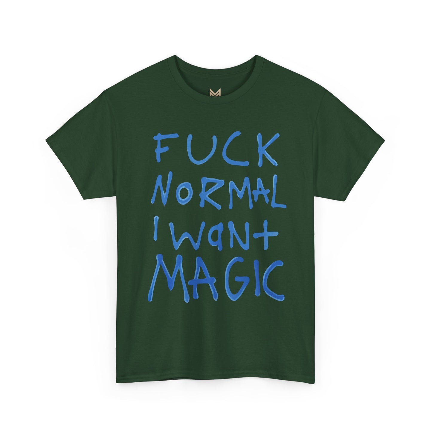 Unisex Heavy Cotton Tee - "Fuck Normal I Want Magic" Statement Shirt, Gift for Dreamers, Casual Wear, Festival Outfits, Unique Art Tee Printify
