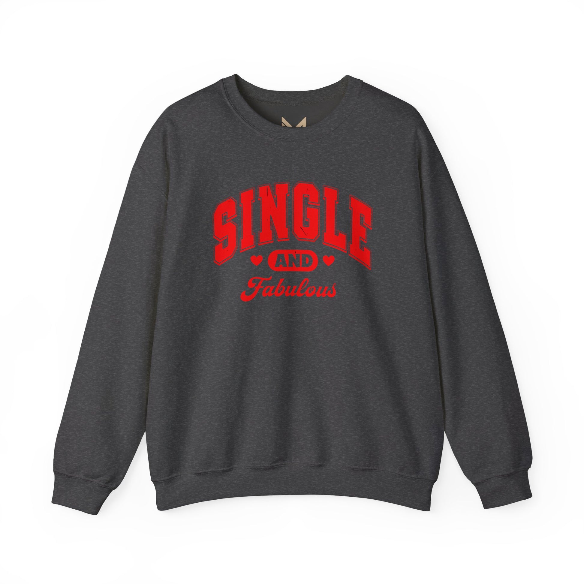 Single and Fabulous Sweatshirt | Cute Casual Crewneck | Valentine's Day Gift | Perfect for Singles | Everyday Comfort | Relaxed Fashion Printify