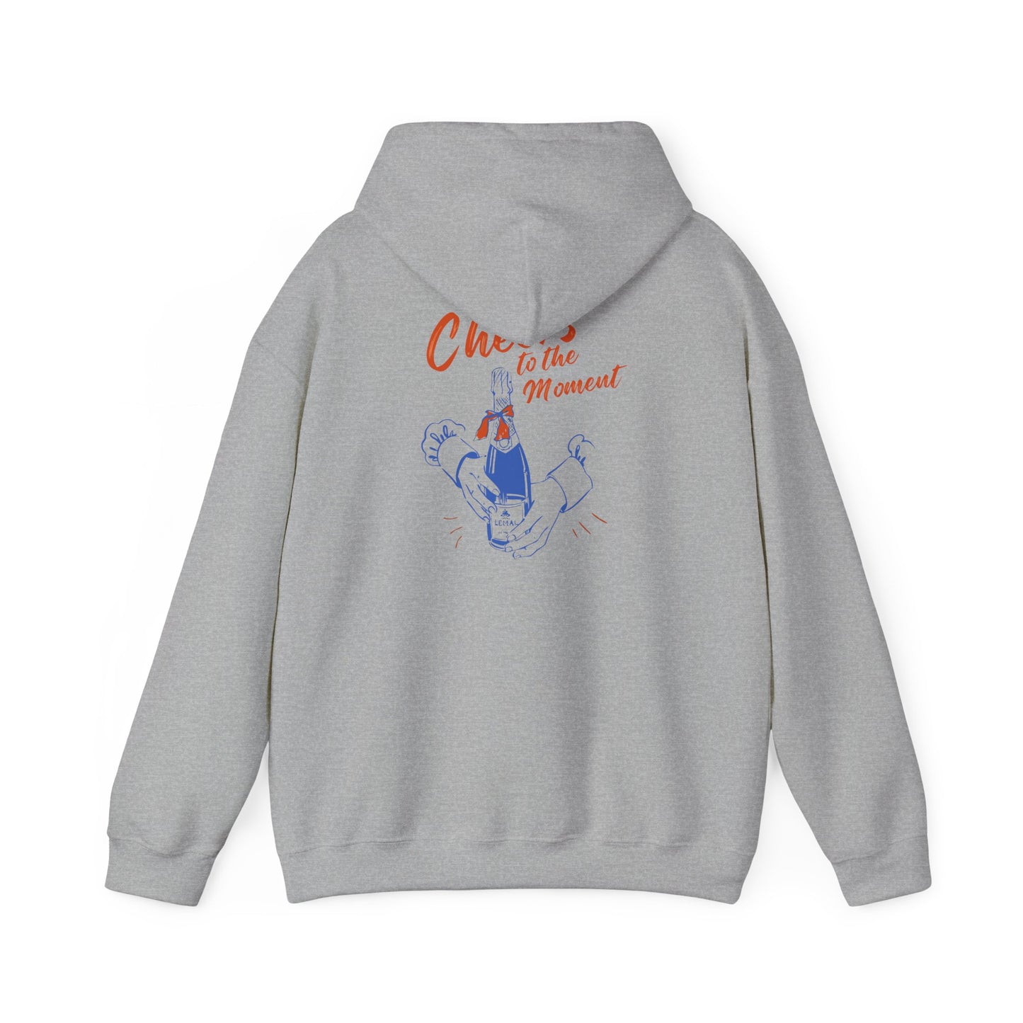 Cheers to the Moment Hoodie - Cozy Sweatshirt for Celebrations, Casual Wear, Gift for Friends, Unisex Apparel, Everyday Comfort Printify