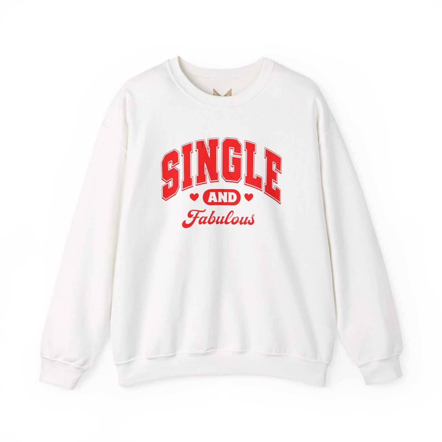 Single and Fabulous Sweatshirt | Cute Casual Crewneck | Valentine's Day Gift | Perfect for Singles | Everyday Comfort | Relaxed Fashion Printify