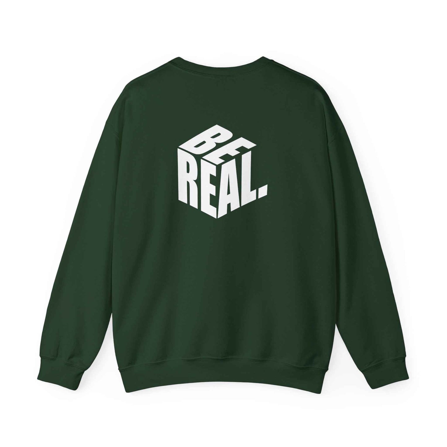 Be Real Unisex Crewneck Sweatshirt, Cozy Streetwear, Gift for Friends, Casual Fashion, Everyday Wear, Perfect for Layering