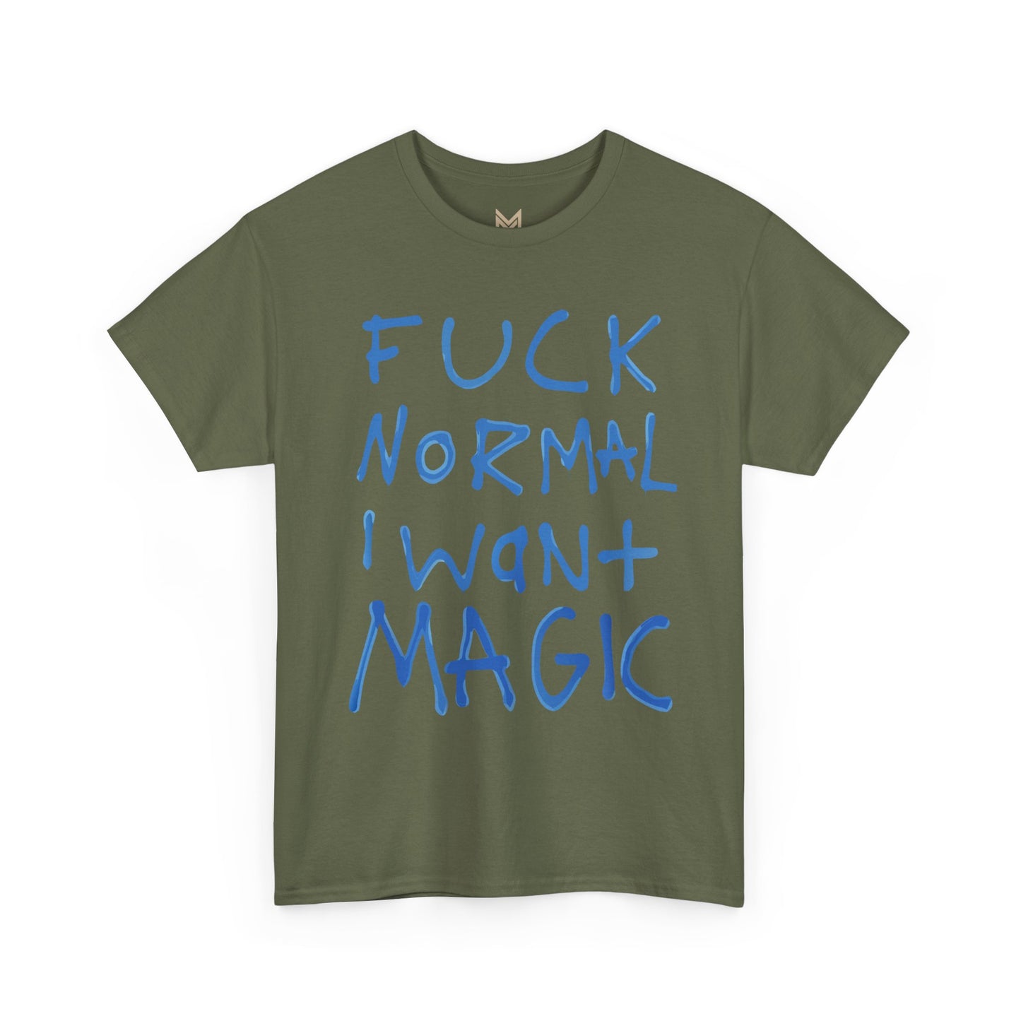 Unisex Heavy Cotton Tee - "Fuck Normal I Want Magic" Statement Shirt, Gift for Dreamers, Casual Wear, Festival Outfits, Unique Art Tee Printify