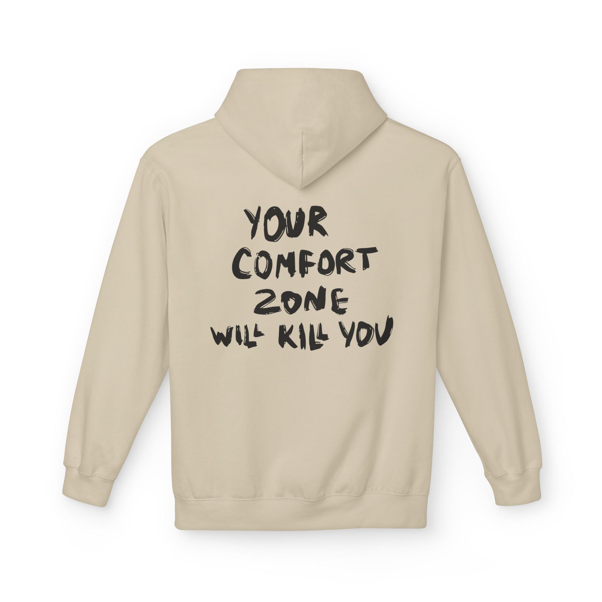 Comfort Zone Hoodie - Inspirational Quote Sweater, Motivational Gift, Cozy Fleece, Unisex Apparel for Everyday Wear, Perfect for [...] Printify