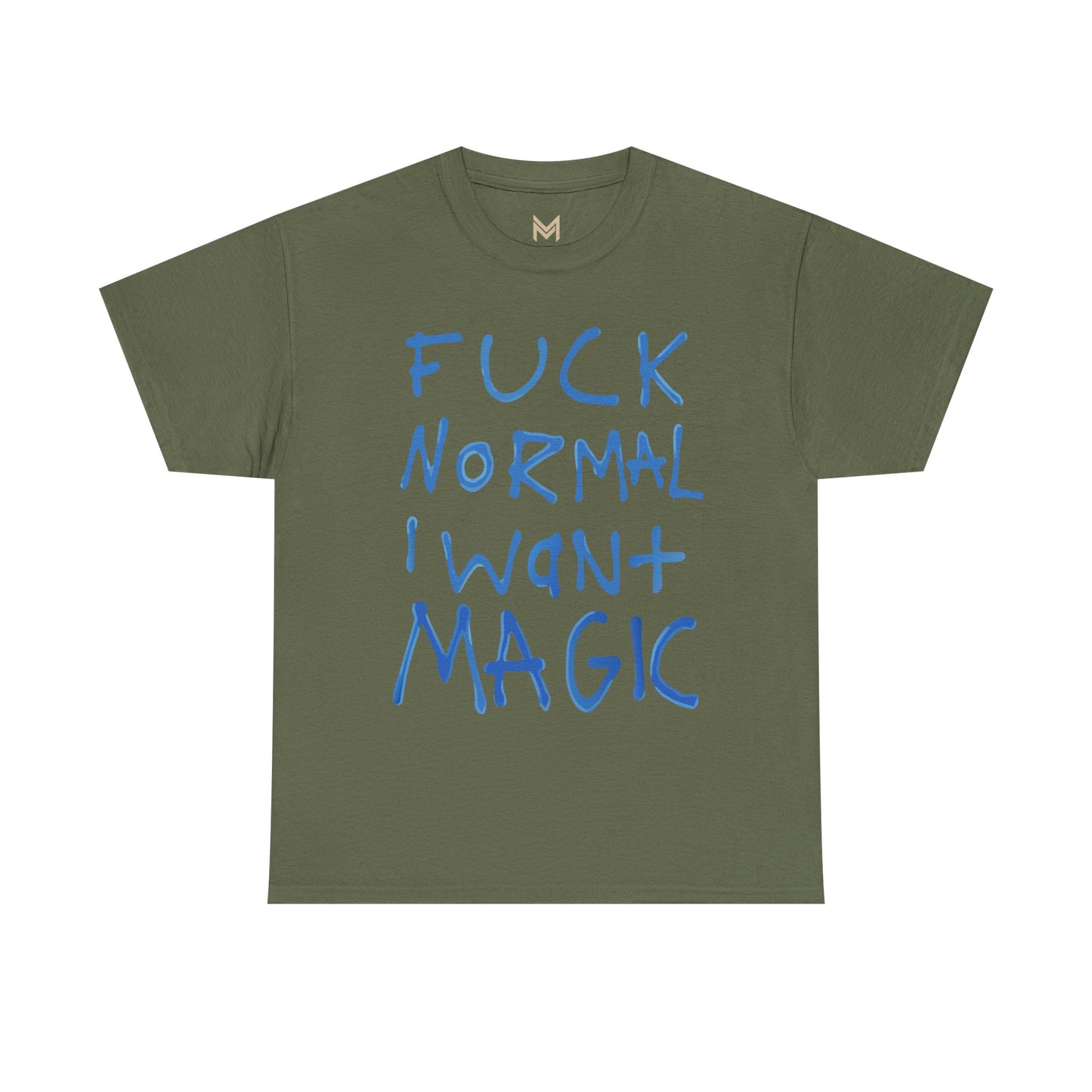 Unisex Heavy Cotton Tee - "Fuck Normal I Want Magic" Statement Shirt, Gift for Dreamers, Casual Wear, Festival Outfits, Unique Art Tee Printify