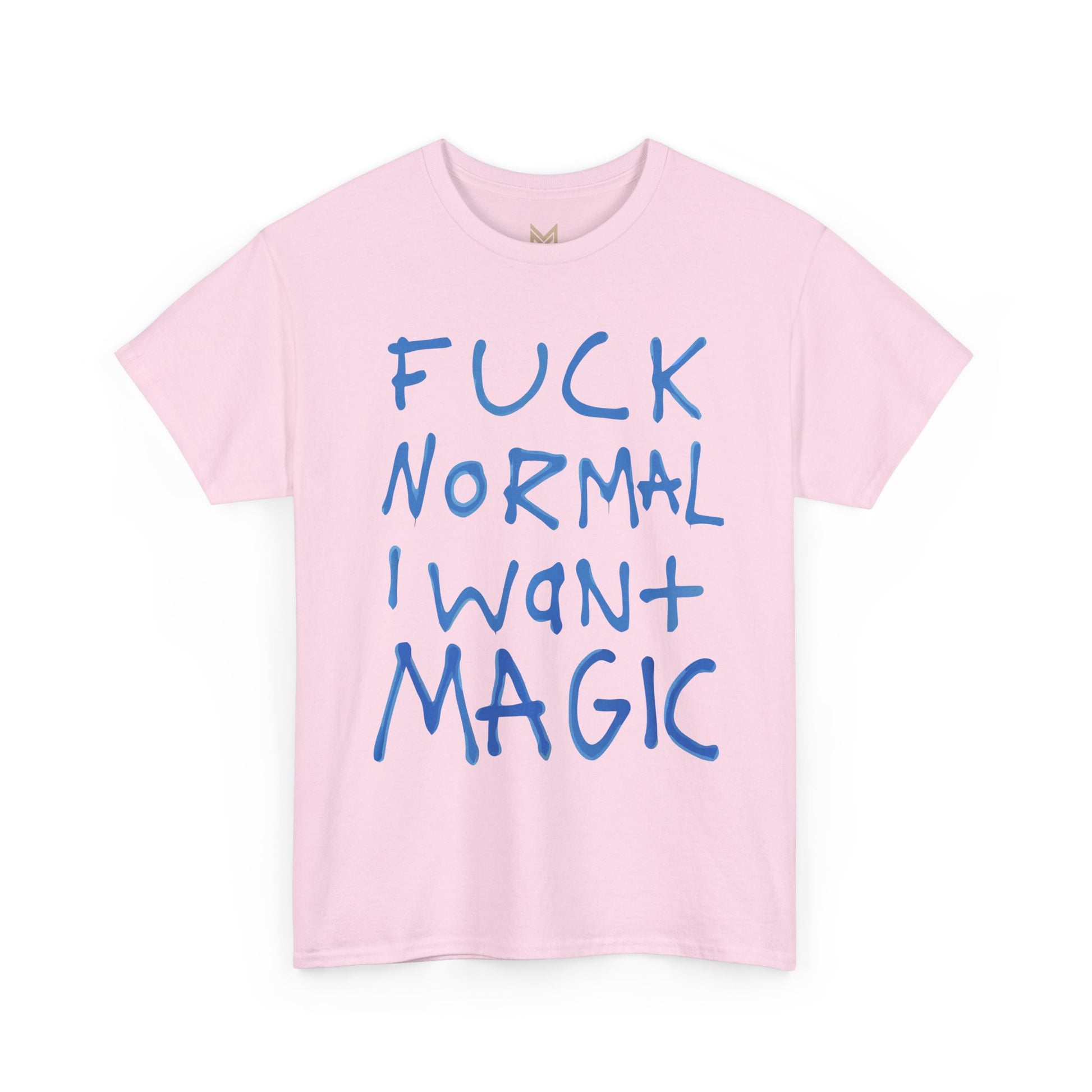 Unisex Heavy Cotton Tee - "Fuck Normal I Want Magic" Statement Shirt, Gift for Dreamers, Casual Wear, Festival Outfits, Unique Art Tee Printify