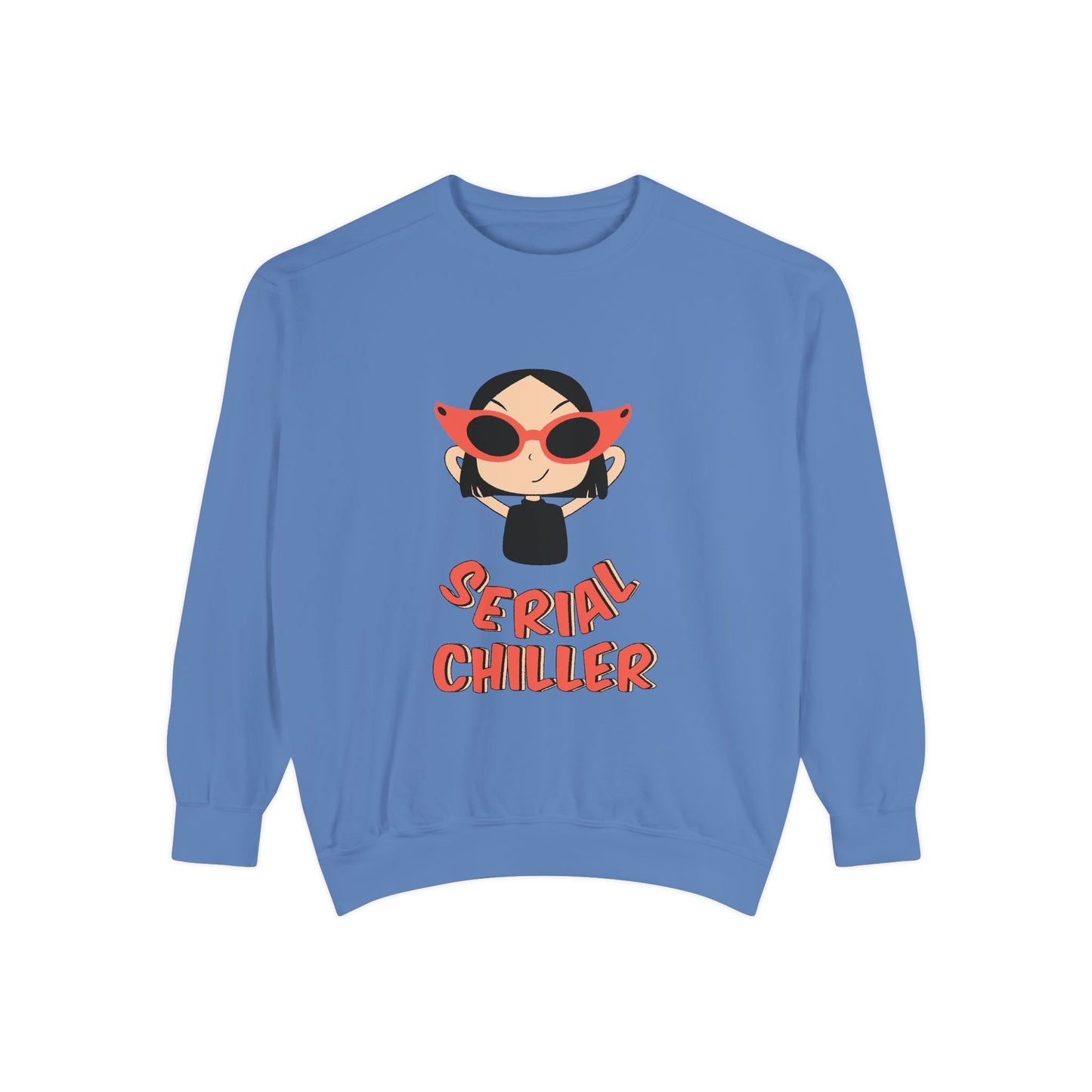 Serial Chiller Unisex Garment-Dyed Sweatshirt, Cozy Casual Wear, Gift for Relaxed Vibes, Cute Lounge Sweatshirt, Streetwear Style, [...] Printify