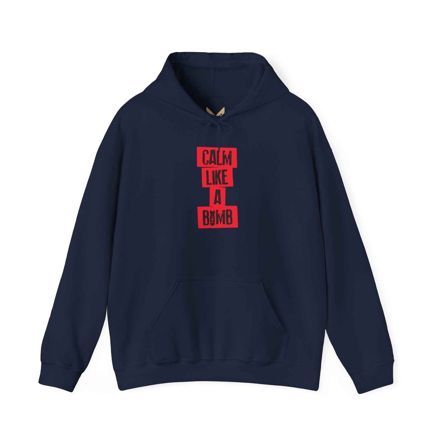 Calm Like A Bomb Sweatshirt - Cozy Unisex Hoodie, Perfect for Relaxation, Casual Wear, Gift for Friends, Birthday Present,Genz edition,Usa trend,Usa mens wear hoodie,Quotes edition