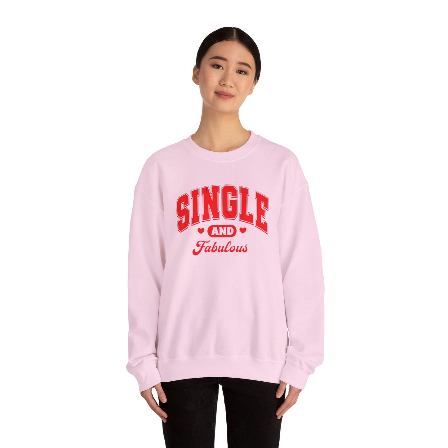 Single and Fabulous Sweatshirt | Cute Casual Crewneck | Valentine's Day Gift | Perfect for Singles | Everyday Comfort | Relaxed Fashion Printify