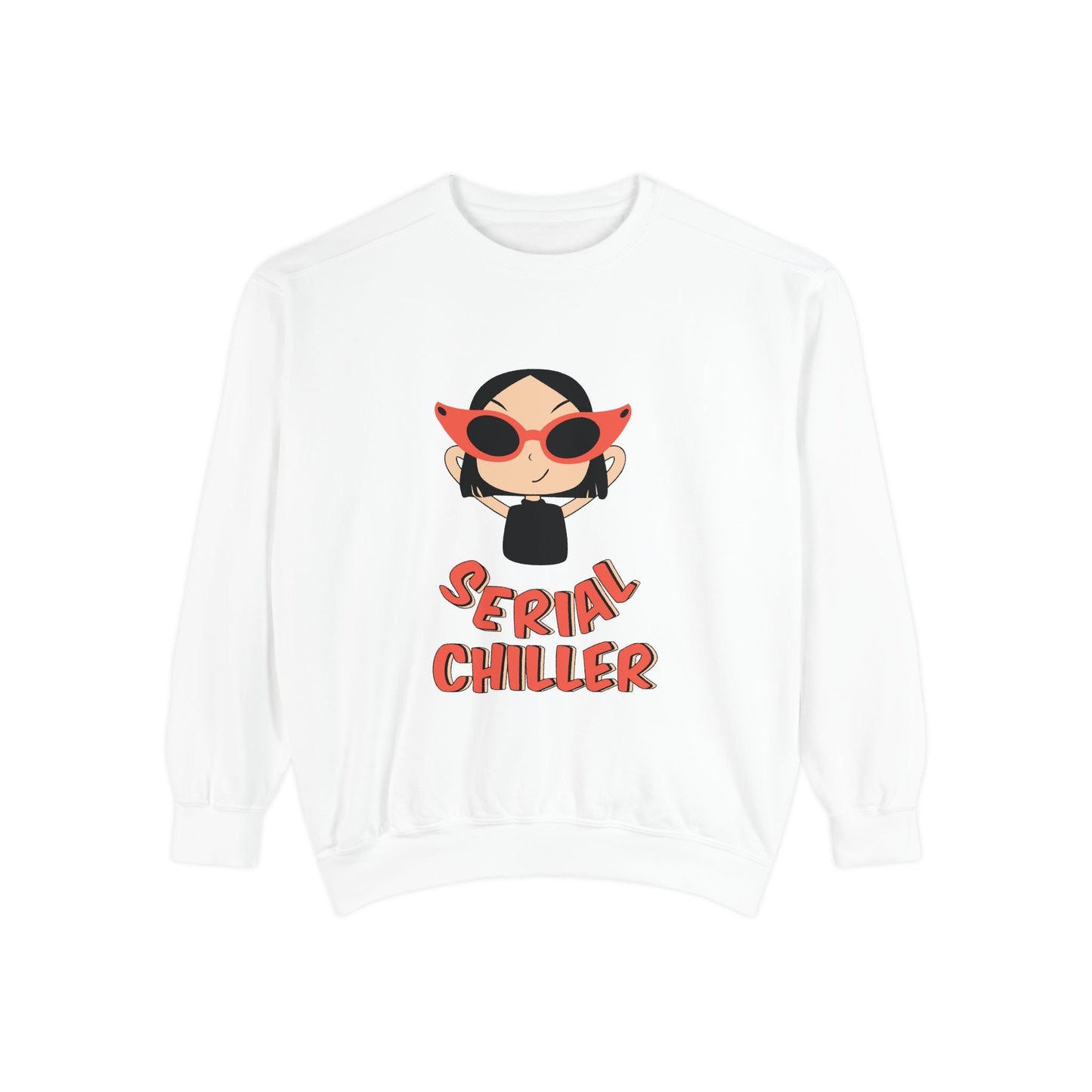 Serial Chiller Unisex Garment-Dyed Sweatshirt, Cozy Casual Wear, Gift for Relaxed Vibes, Cute Lounge Sweatshirt, Streetwear Style, [...] Printify